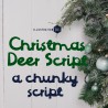 PN Christmas Deer Script - FN -  - Sample 2