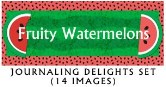 JD Fruity Watermelons
